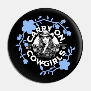 Carry On Cowgirls (blue flowers, circular text) Pin