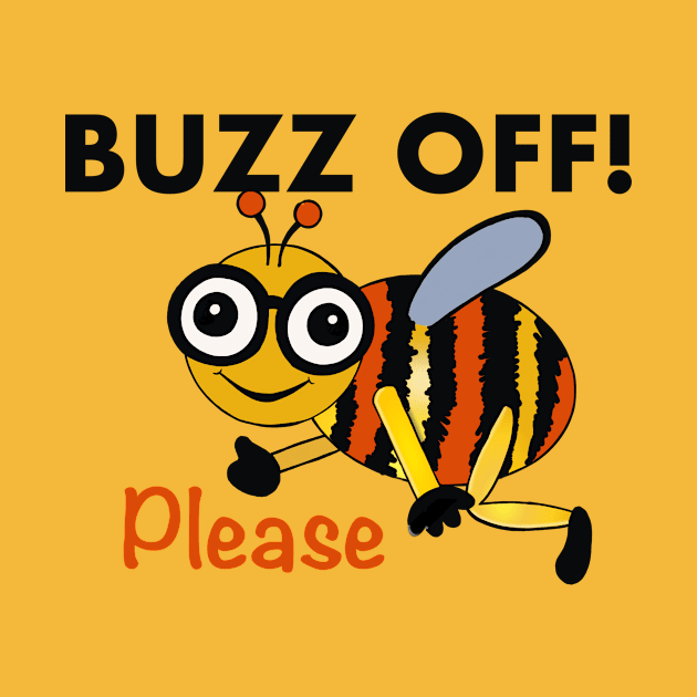 Buzz Off Please by archiesgirl