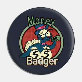 Money badger Pin