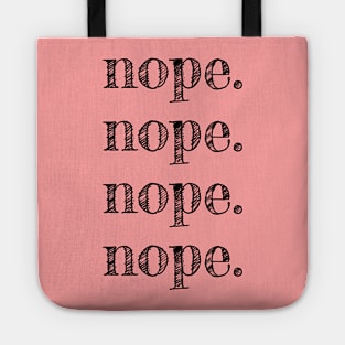 NOPE funny tshirt design mens womens kids Kids T-Shirt Tote