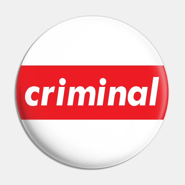 Criminal Pin by ProjectX23 Orange