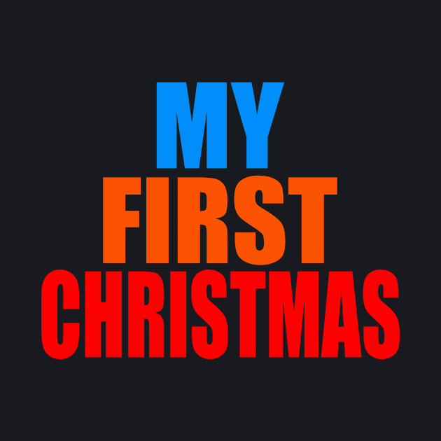 My first Christmas by Evergreen Tee