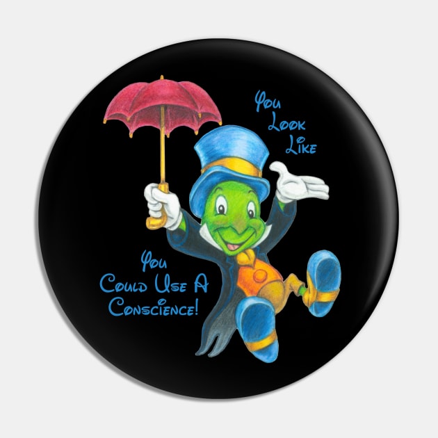 Jiminy Cricket Thinks, "You Look Like You Could Use A Conscience!" Pin by buddysbane