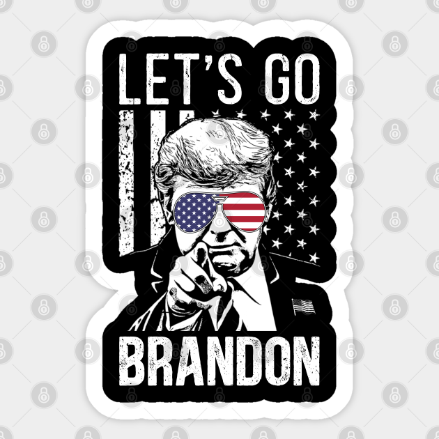 Funy Let's Go Brandon Trump Vintage US flag - Lets Go Brandon - Sticker