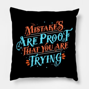 Mistakes Pillow