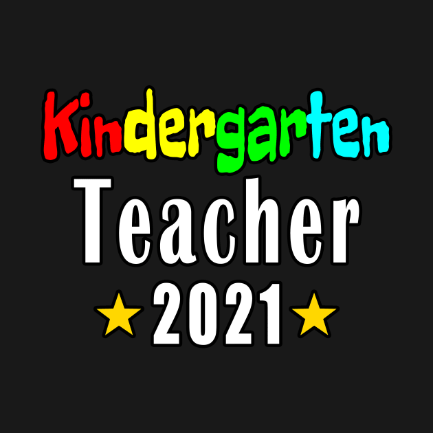 Kindergarten Teacher 2021 by Mamon
