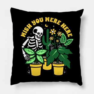 Wish You Were here Pillow