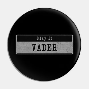 Vader // Vintage Fanart Tribute Pin