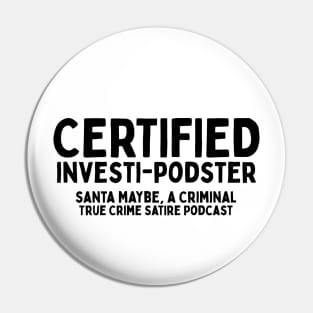 Certified Investi-Podster Alternate Pin