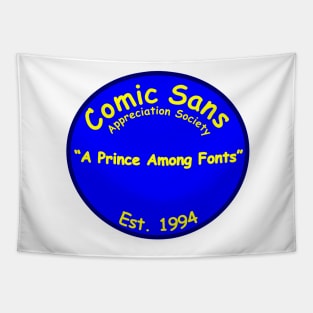 The Comic Sans Appreciation Society Tapestry