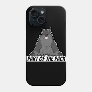Part Of The Pack - Dark Phone Case