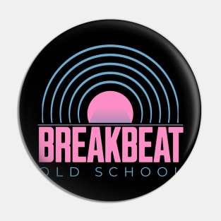 BREAKBEAT  - Old School Records (Pink/Blue) Pin