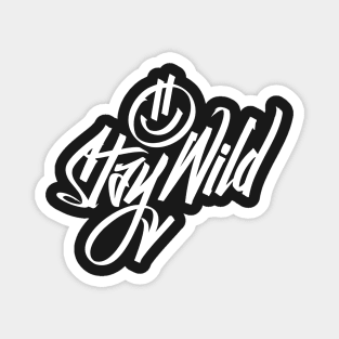 Stay Wild graffiti style smiley face graphic novelty t-shirt Magnet