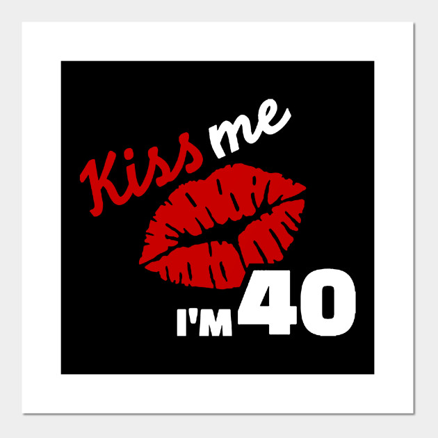 Lustiges 40er 40 Jahre Geburtstag Spruch Spruche Geschenk