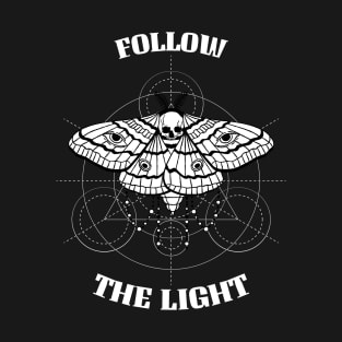 Follow the light T-Shirt