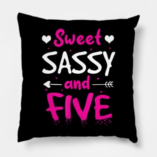 Happy 5Th Birthday Sweet Sassy And Five Girls 5 Years Old Pillow