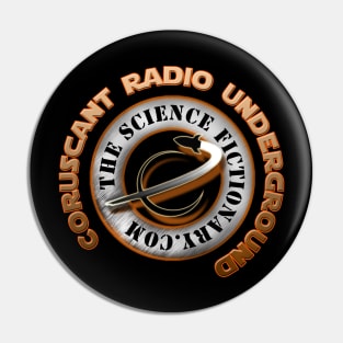 Coruscant Radio Underground Pin