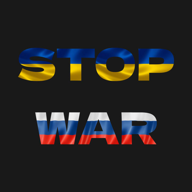 Discover STOP WAR - Stop War - T-Shirt