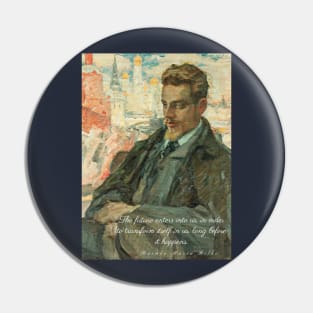 rainer maria rilke oil portrait and quote: “The future enters into us,....” Pin