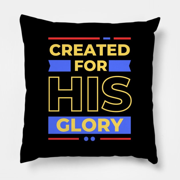 Created for his glory | Christian Pillow by All Things Gospel