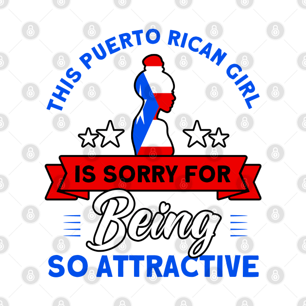 This Puerto Rican Girl Is Attractive Purto Rican Roots by Toeffishirts