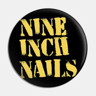 nine ich nails yellow Pin