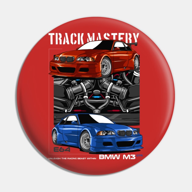 E46 Track Mastery Pin by Harrisaputra