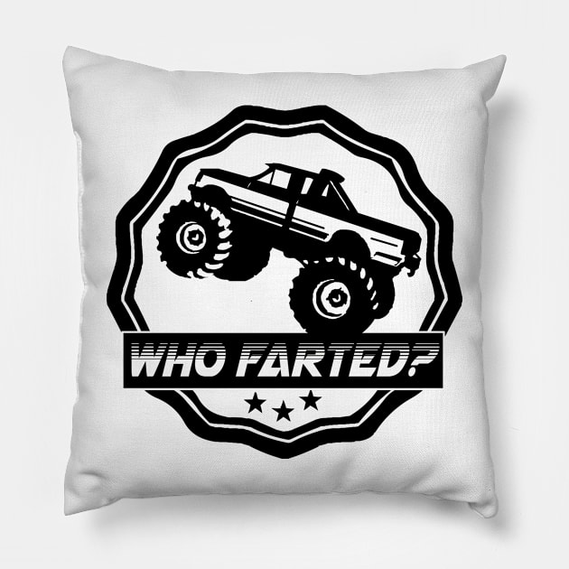 Monster Truck Who Farted? Sticker Pillow by Jennikossack