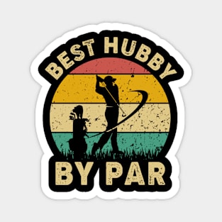 Vintage Best Hubby By Par Funny Golfing Golf Player Gift Magnet