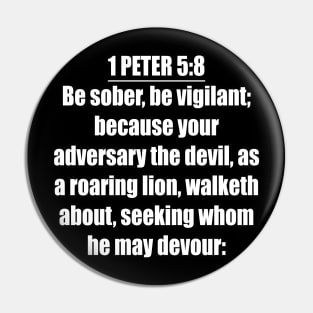 Bible Verse 1 Peter 5:8 Pin