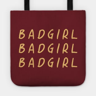 Badgirl Tote