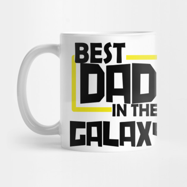 best dad in the galaxy mug
