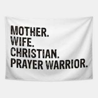 Mother. Wife. Christian. Prayer Warrior Tapestry