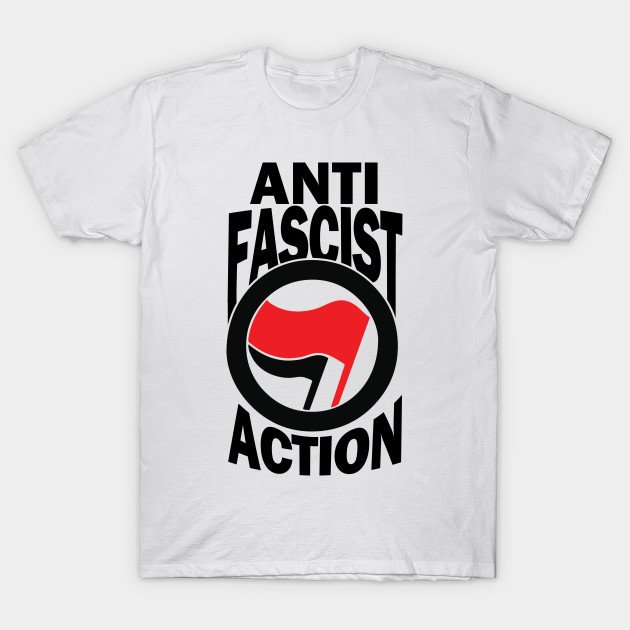 Anti Fascist Flag Gift Antifascist T Shirt Teepublic