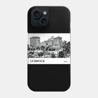 Lubbock - Texas Phone Case