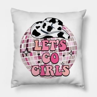 Let's Go Girls Cowboy Hat Disco Ball Pillow