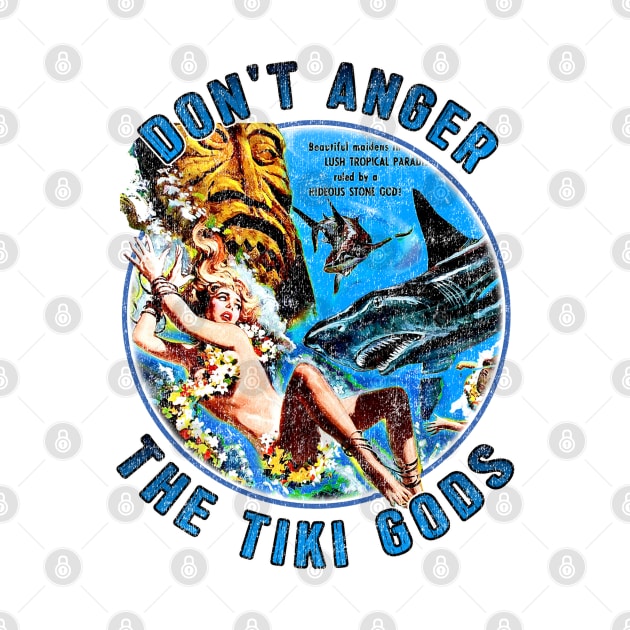 Vintage Don't Anger The Tiki Gods of Shark Reef by Joaddo