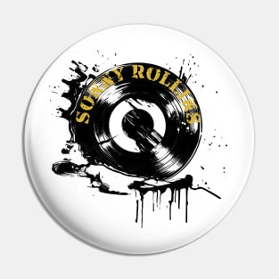 Splash Vinyl - Sonny Rolin Pin