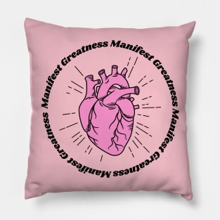 Manifest Greatness Pillow