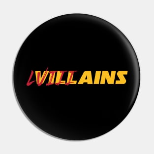 Superbowl Villains Pin