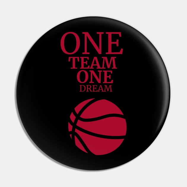 One Team One Dream, Sports Fans Pin by Bluzzkar