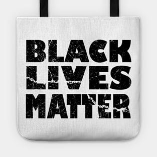 Black Lives Matter black lives matters Tote