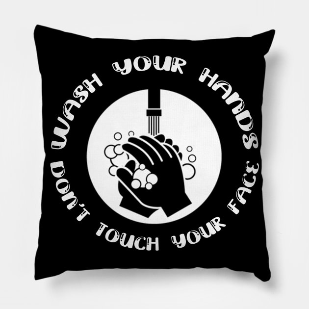 Wash Your Hands Pillow by Logo Maestro