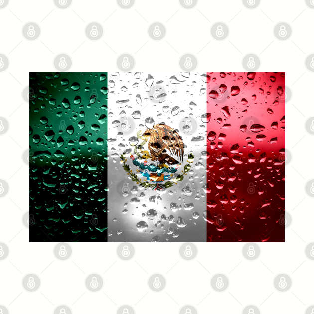 Flag of Mexico - Raindrops by DrPen