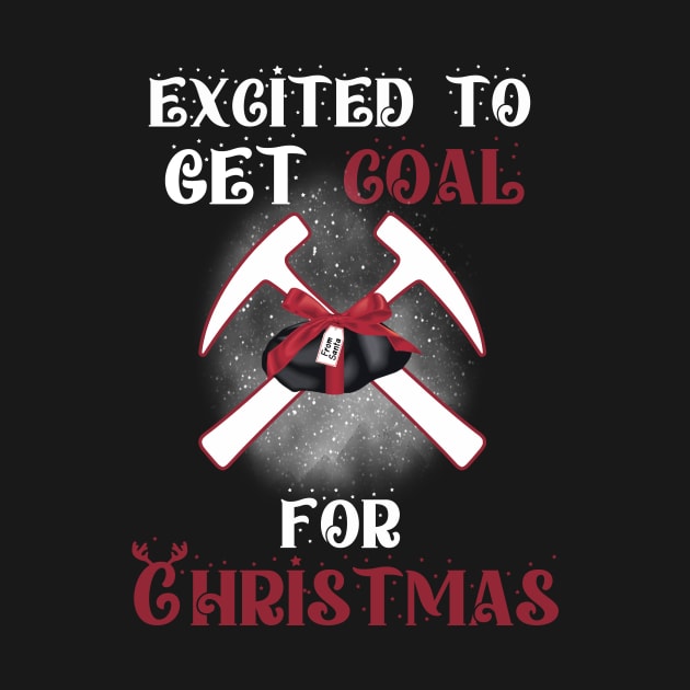 Excited To Get Coal For Christmas Graphic by Crimson Leo Designs