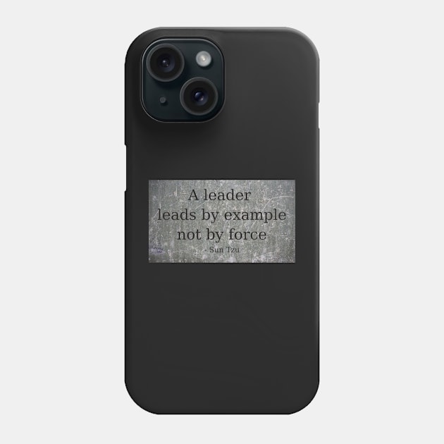 Leadership Quote of Sun Tzu Phone Case by SolarCross