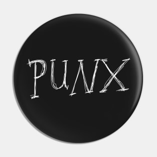 Dark and Gritty PUNX sketch text Pin