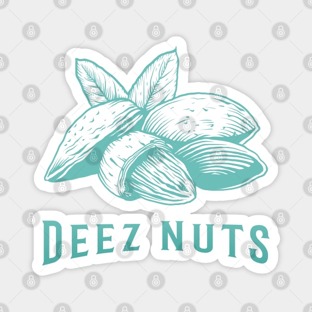 Deez Nuts - Almonds Magnet by Malficious Designs