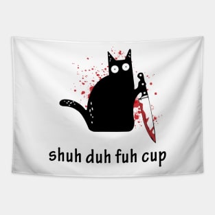 Black Cat Shuh Duh Fuh Cup Tapestry