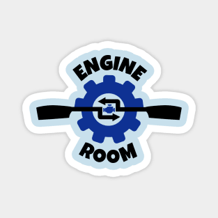 Engine Room, Rowing Magnet